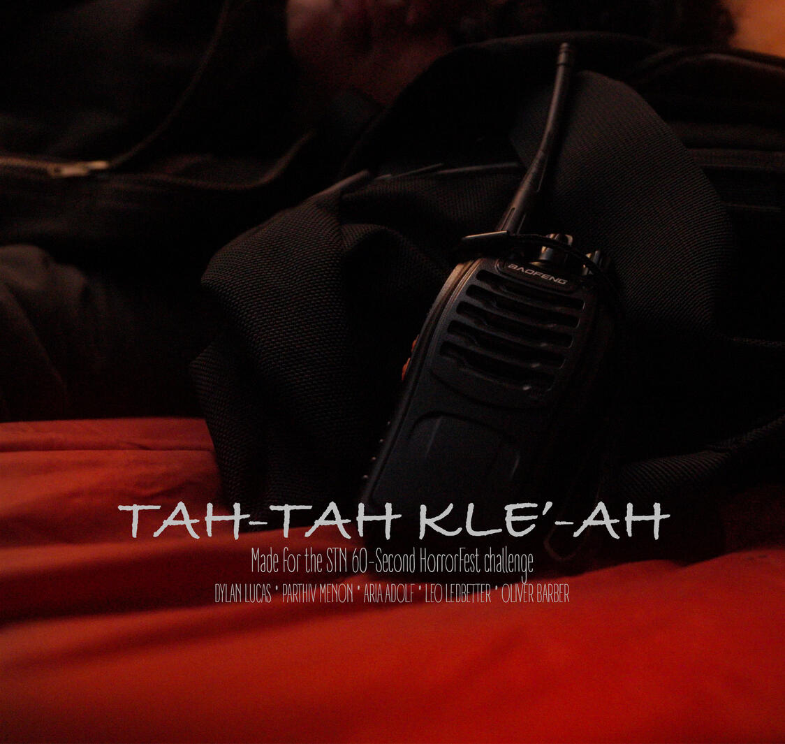 Director, DP, Editor | &quot;Tah-Tah Kle&#39;-Ah&quot;